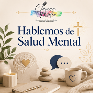 Hablemos de Salud Mental