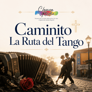 Caminito La Ruta del Tango